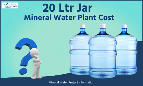 20 Ltr Jar Mineral Water Plant Cost