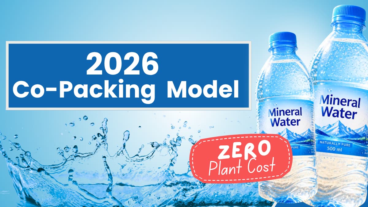 2026 Co-Packing Model for launching a mineral water brand with zero plant cost